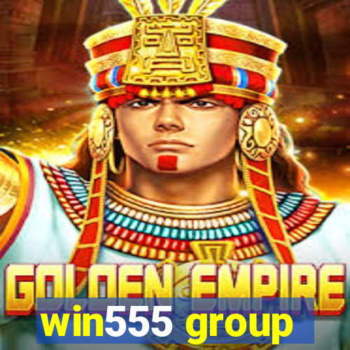 win555 group